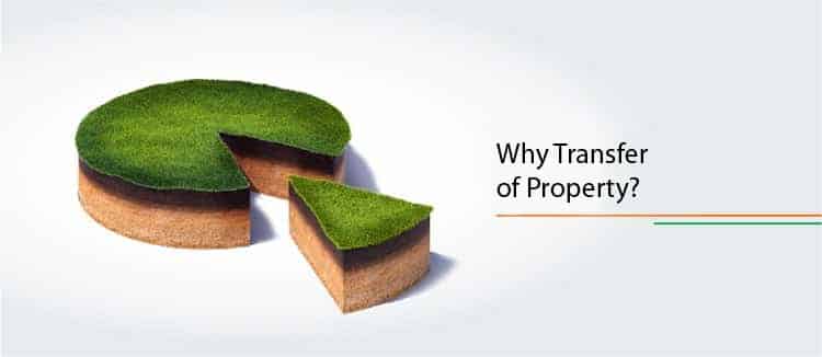 why-transfer-of-property-property-lawyers-in-india